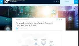 
							         Dejero Launches IronRoute Content Distribution Solution - IIOT ...								  
							    
