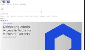 
							         Delegating Admin Access in Azure for Microsoft Partners - Petri								  
							    