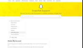 
							         Delete My Account - Snapchat Support								  
							    
