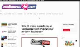 
							         Delhi HC refuses to vacate stay on Cobrapost releasing - MediaNews4U								  
							    
