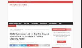 
							         DELSU JAMB Admission List 2018/2019 1st 2nd 3rd 4th Batch Is Out ...								  
							    