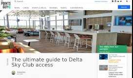 
							         Delta Sky Club guide: How to get access - The Points Guy								  
							    
