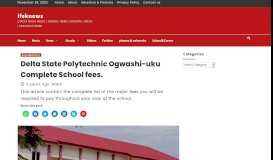 
							         Delta State Polytechnic Ogwashi-uku Complete School fees. | ifeknows								  
							    