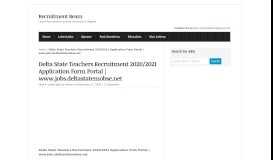 
							         Delta State Teachers Recruitment 2019/2020 Application Form Portal ...								  
							    