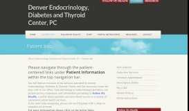 
							         Denver Endocrinology, Diabetes and Thyroid Center, PC » Patient Info								  
							    