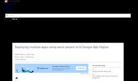 
							         Deploying multiple apps using same project Id in Google App Engine ...								  
							    