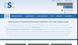 
							         Dermatologic Surgery of the Carolinas								  
							    