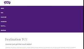 
							         Destination TCU - TCU Admissions - Texas Christian University								  
							    