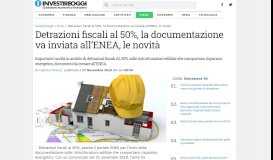 
							         Detrazioni fiscali al 50%, la documentazione va inviata all'ENEA, le ...								  
							    