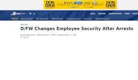 
							         D/FW Changes Employee Security After Arrests - NBC 5 Dallas-Fort ...								  
							    
