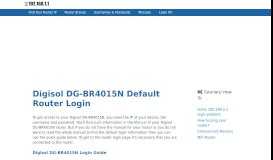 
							         Digisol DG-BR4015N - Default login IP, default ... - 192.168.1.1								  
							    