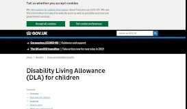 
							         Disability Living Allowance (DLA) for children - GOV.UK								  
							    