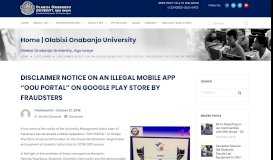 
							         DISCLAIMER NOTICE ON AN ILLEGAL MOBILE APP “OOU PORTAL ...								  
							    