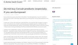 
							         Do not buy Corsair products (especially if you are European) - C:Amie ...								  
							    