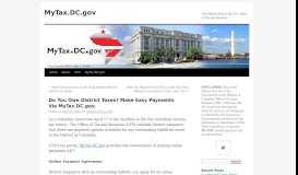 
							         Do You Owe District Taxes? Make Easy Payments Via MyTax.DC.gov ...								  
							    