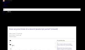 
							         Does anyone know of a decent JavaScript portal? - Stack Overflow								  
							    