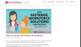 
							         Does Eastridge Workforce Solutions Hire Felons? We Found Out ...								  
							    