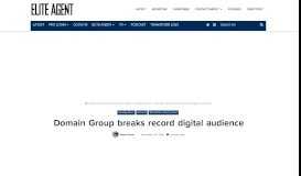 
							         Domain Group breaks record digital audience | Elite Agent								  
							    