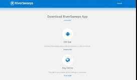 
							         Download RiverSweeps App for Android OS								  
							    