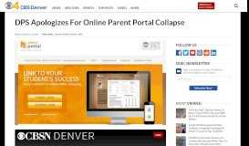 
							         DPS Apologizes For Online Parent Portal Collapse – CBS Denver								  
							    