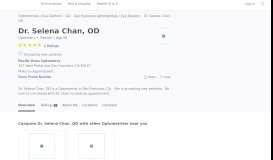 
							         Dr. Selena Chan, OD - Reviews - San Francisco, CA - Healthgrades								  
							    