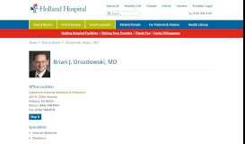 
							         Drozdowski, Brian J. MD | Find A Doctor | Holland Hospital								  
							    