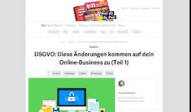 
							         DSGVO: Diese Änderungen kommen auf dein Online-Business zu - t3n								  
							    
