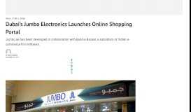 
							         Dubai's Jumbo Electronics Launches Online Shopping Portal - Gulf ...								  
							    
