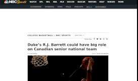 
							         Duke's R.J. Barrett could have big role on Canadian senior national ...								  
							    