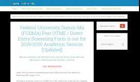 
							         Dutsin-ma Post UTME Screening Details - Latest Nigerian University ...								  
							    