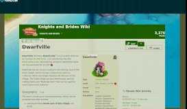 
							         Dwarfville | Knights and Brides Wiki | FANDOM powered by Wikia								  
							    
