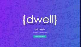 
							         { dwell properties } | : to reside in a place of euphoria								  
							    