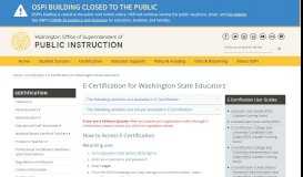 
							         E-Certification for Washington State Educators - OSPI								  
							    