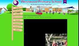 
							         Early Years Foundation Stage | Westwood Primary School								  
							    