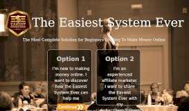 
							         Easiest System Ever								  
							    