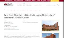 
							         East Bank Hospital - M Health Fairview University of ...								  
							    