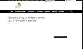 
							         Ecobank Entry Level Recruitment 2019 for young Nigerians ...								  
							    