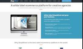 
							         Ecommerce White Label Solutions - ShopWired								  
							    