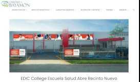 
							         EDIC College Escuela Salud Abre en Bayamón - Ciudad de Bayamón								  
							    