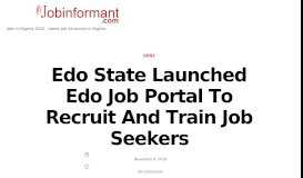 
							         Edo State Launched Edo Job Portal To Recruit And Train Job Seekers								  
							    