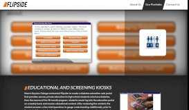 
							         Educational and Screening Kiosks - Flipside Media, Inc.								  
							    
