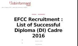 
							         EFCC Recruitment : List of Successful Diploma (DI) Cadre 2016								  
							    