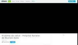 
							         El portal de salud - Hospital Italiano de Buenos Aires on Vimeo								  
							    