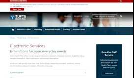 
							         Electronic Services | Provider | Tufts Health Plan								  
							    