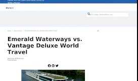 
							         Emerald Waterways vs. Vantage Deluxe World Travel - Cruise Critic								  
							    