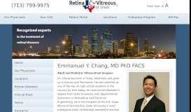 
							         Emmanuel Y. Chang, MD PhD FACS - RVT: Retina & Vitreous of Texas								  
							    
