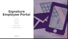 
							         Employee Portal — Signature Healthcare At Home								  
							    