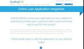 
							         EnerBank Online Loan Application Integration								  
							    