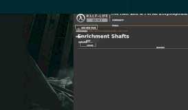 
							         Enrichment Shafts | Half-Life Wiki | FANDOM powered by Wikia								  
							    