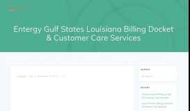 
							         Entergy Gulf States Louisiana Billing Docket & Customer Care ...								  
							    